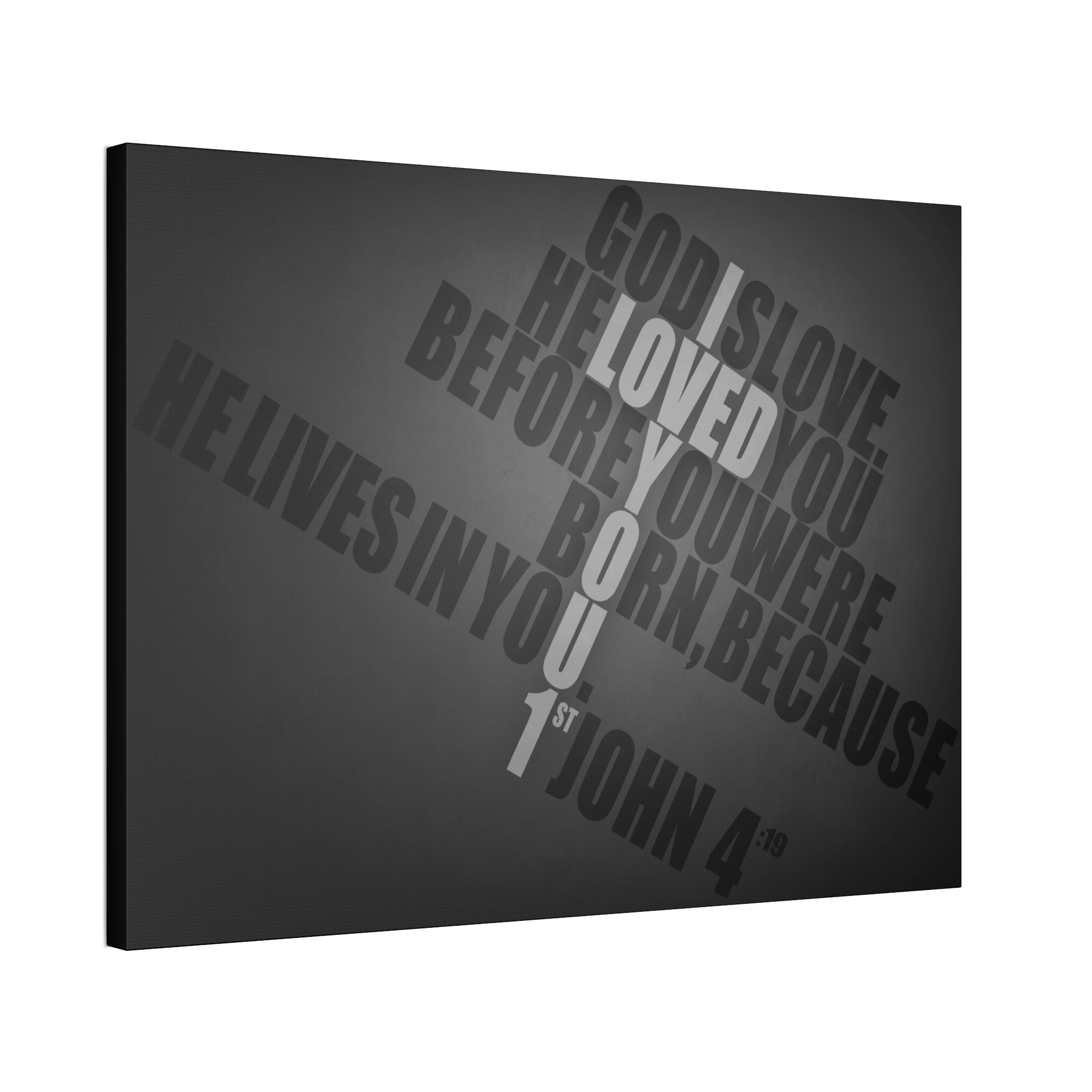 "Loved You 1st" Canvas (Black)