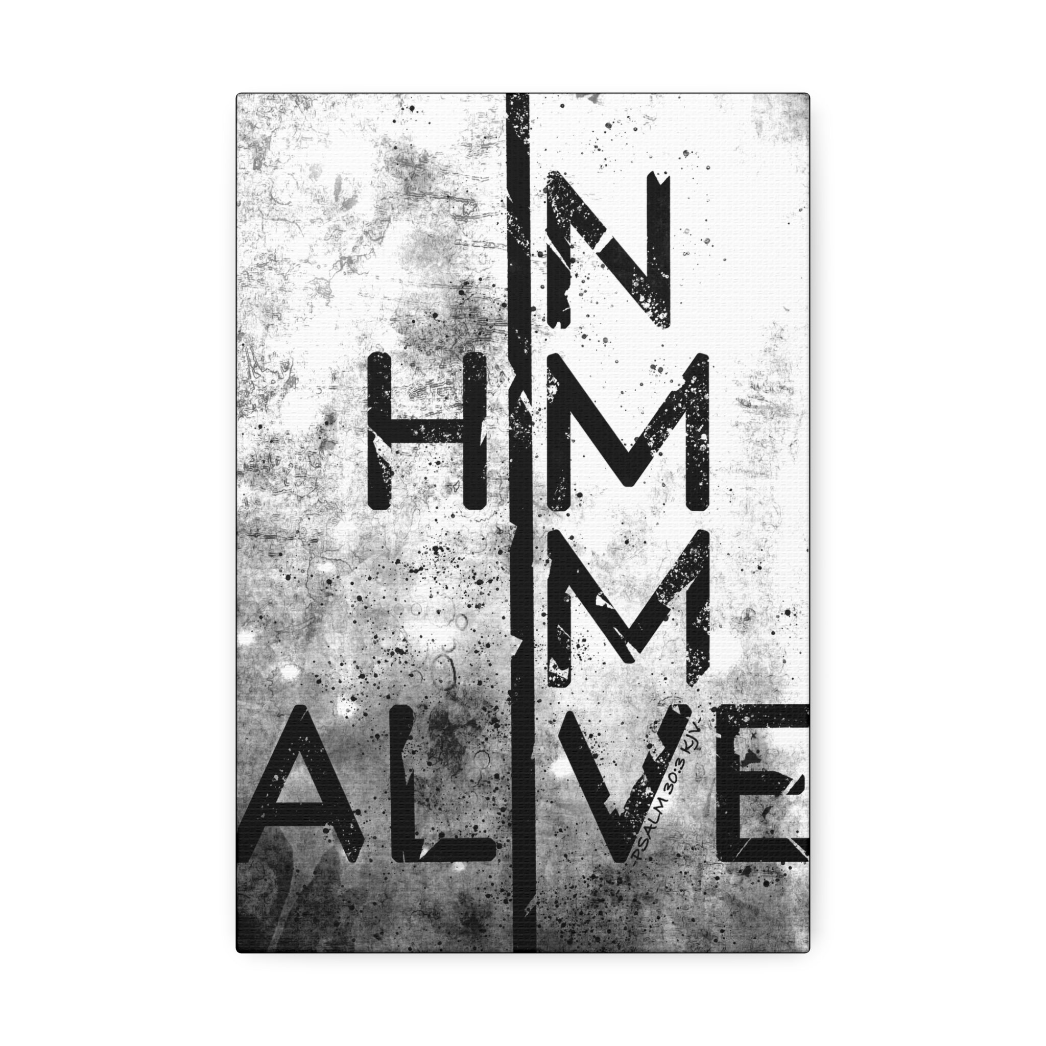 "I'm Alive" Canvas (White)