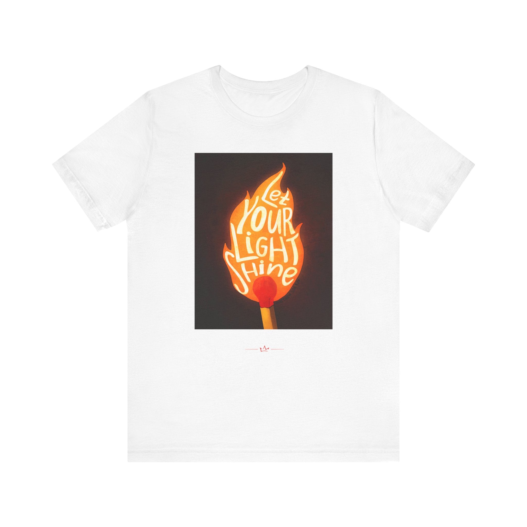 "Shine Your Light" Tee