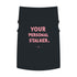 "Your Personal Stalker" Dog Tee