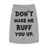 "Ruff You Up" Dog Tee