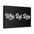"Who Dat Diva" Canvas