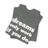 "Dreams Only" Tee