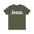 "Jesus." Tee