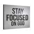 "Focused On God" Canvas