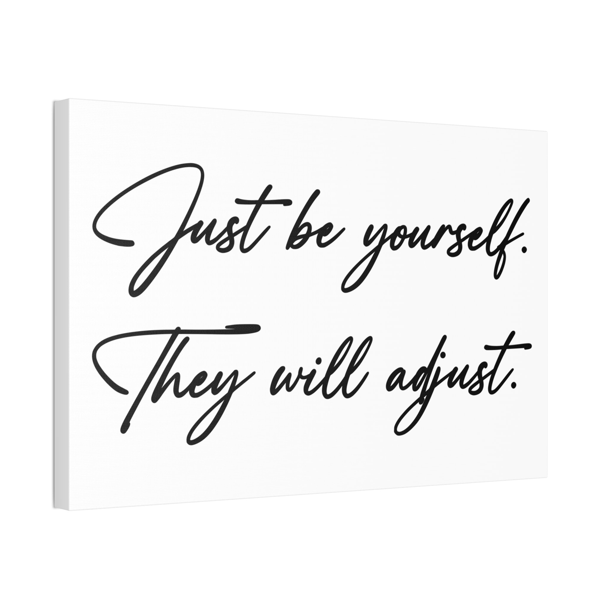"Be Yourself" Canvas