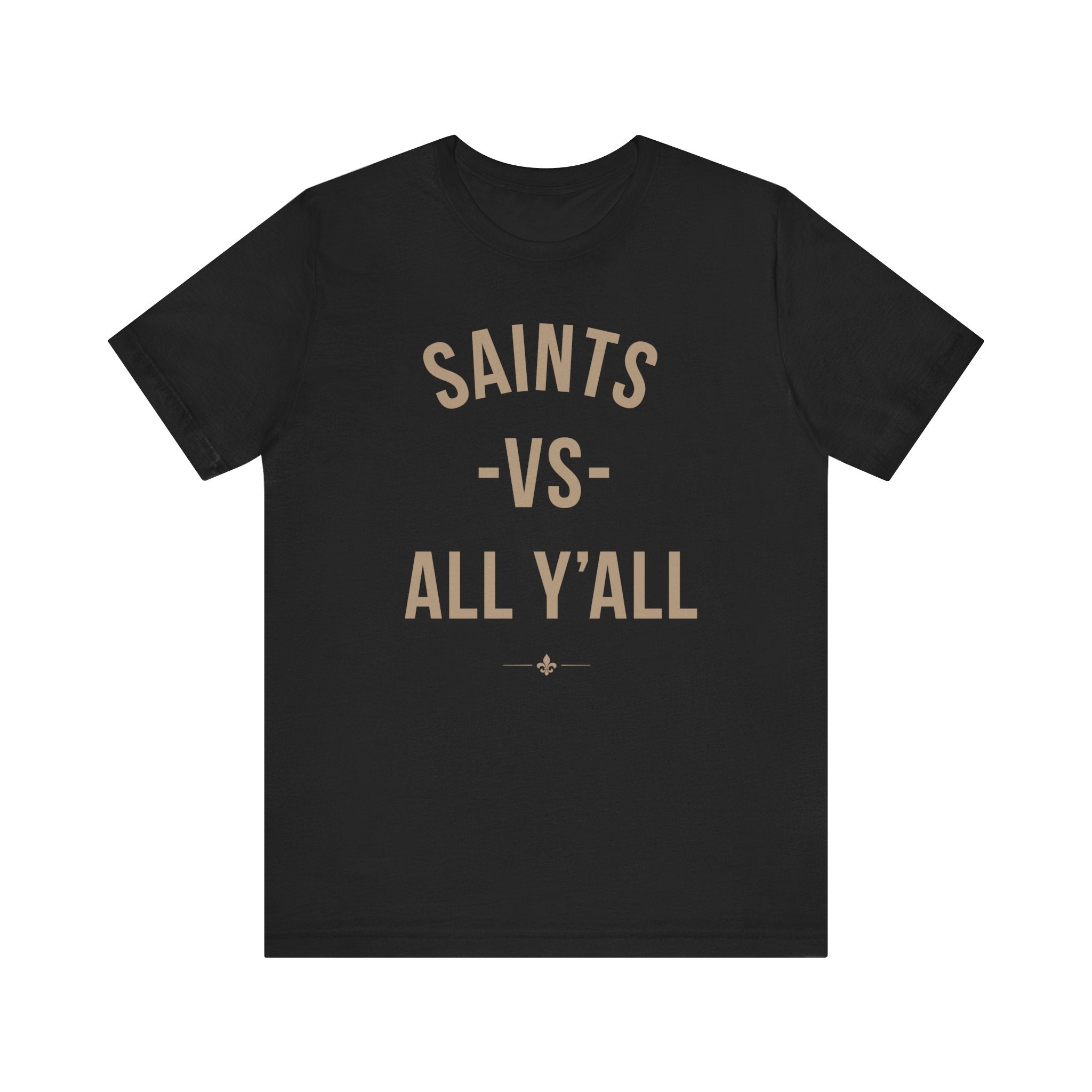 "Saints vs All Y'all" Tee