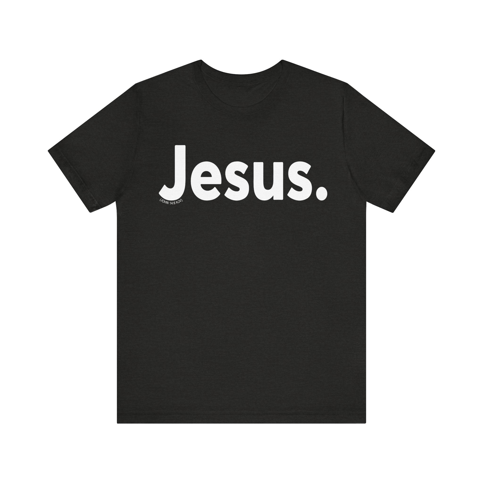 "Jesus." Tee