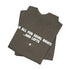 "Equal Rights And Lefts" Tee