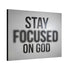 "Focused On God" Canvas