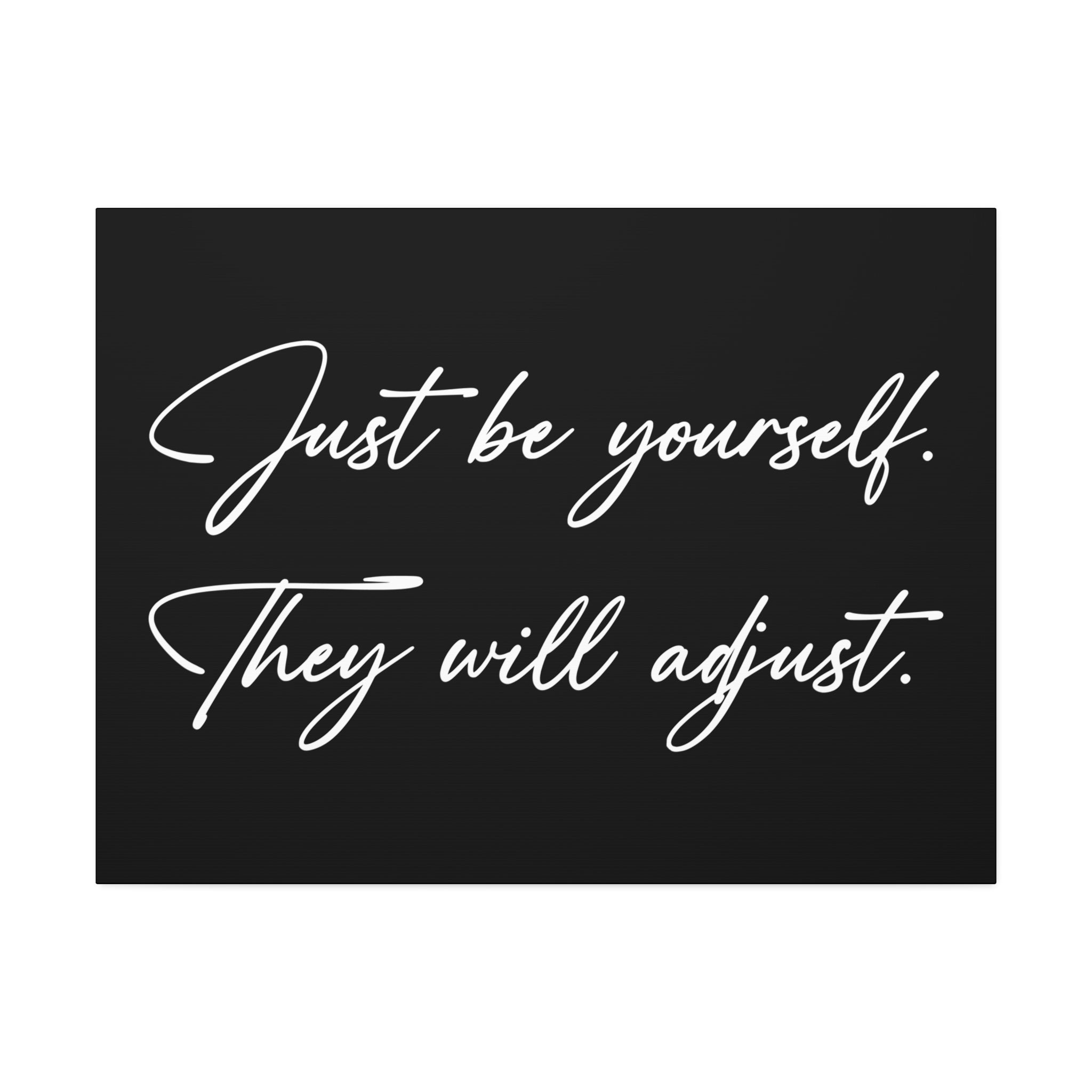 "Be Yourself" Canvas