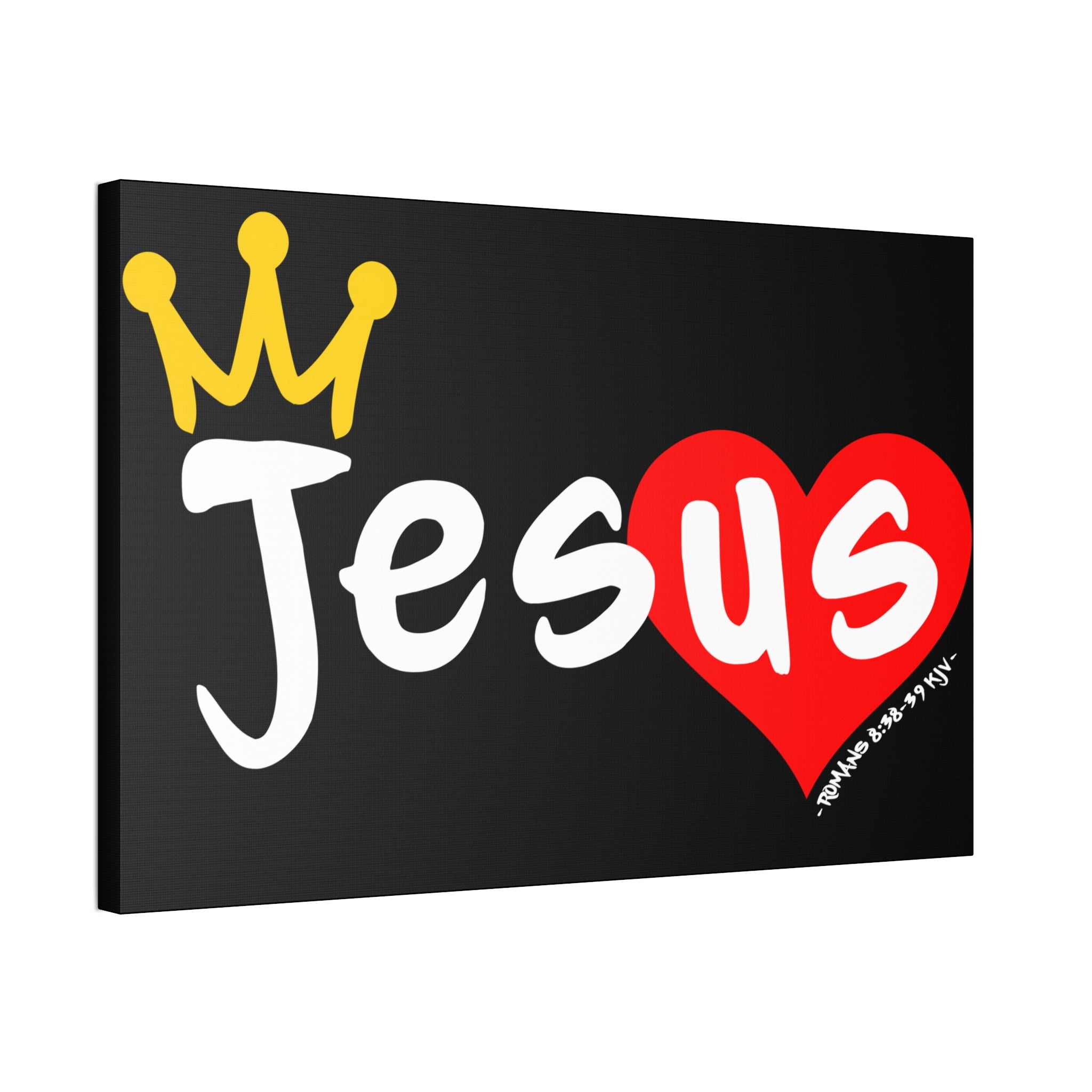 "Jesus Loves Us"  Canvas