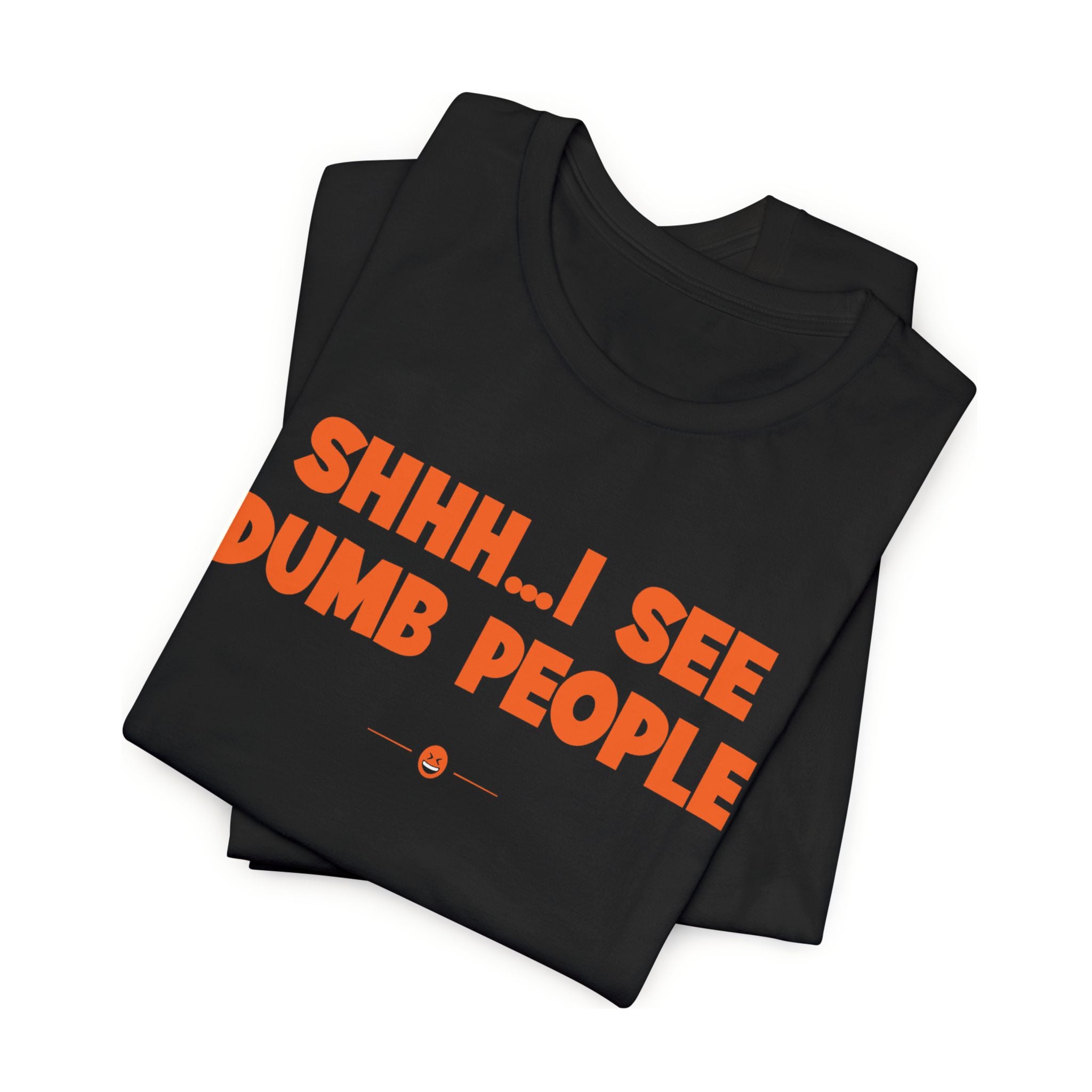 "Dumb People" Tee