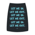 "Let Me In Let Me Out" Dog Tee