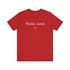 "Think Loud" Tee