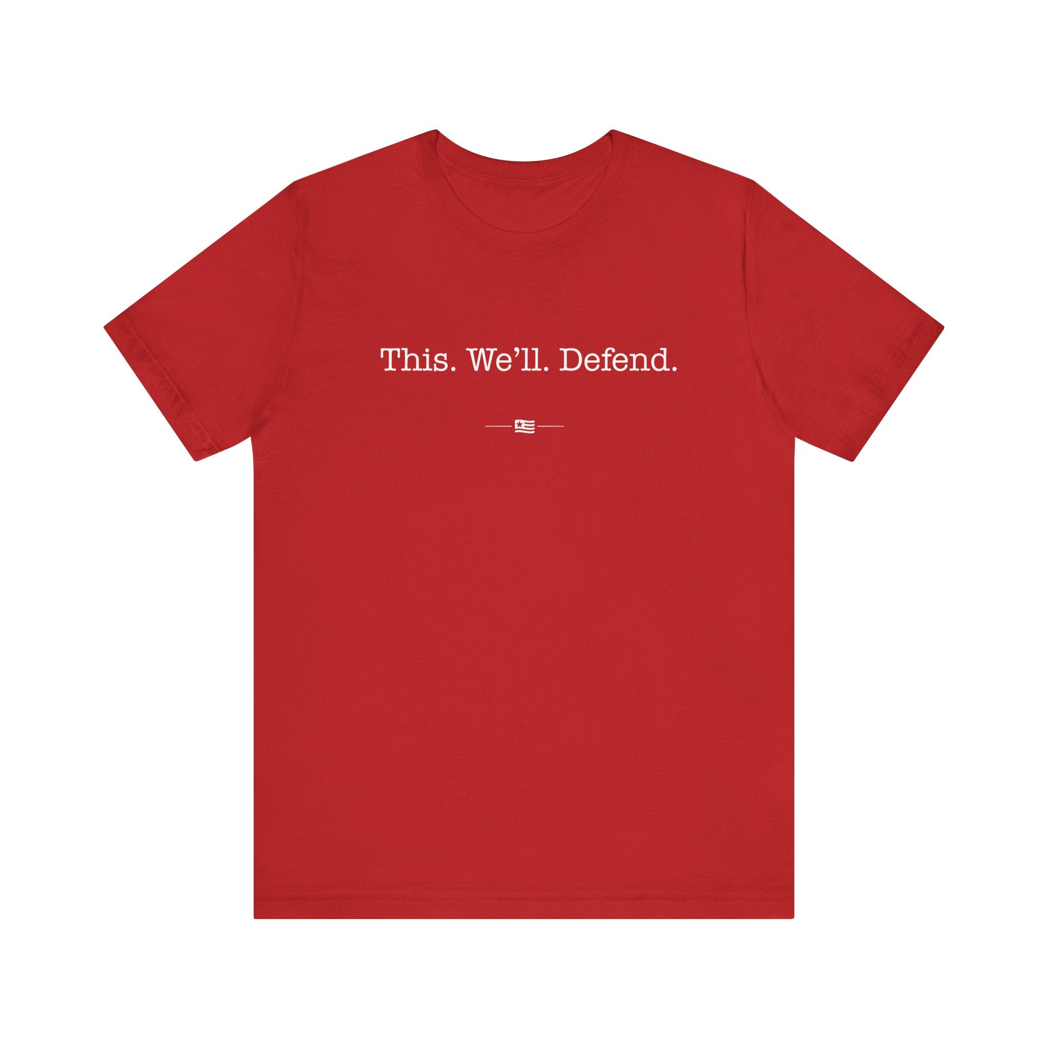 "This We'll Defend" Tee