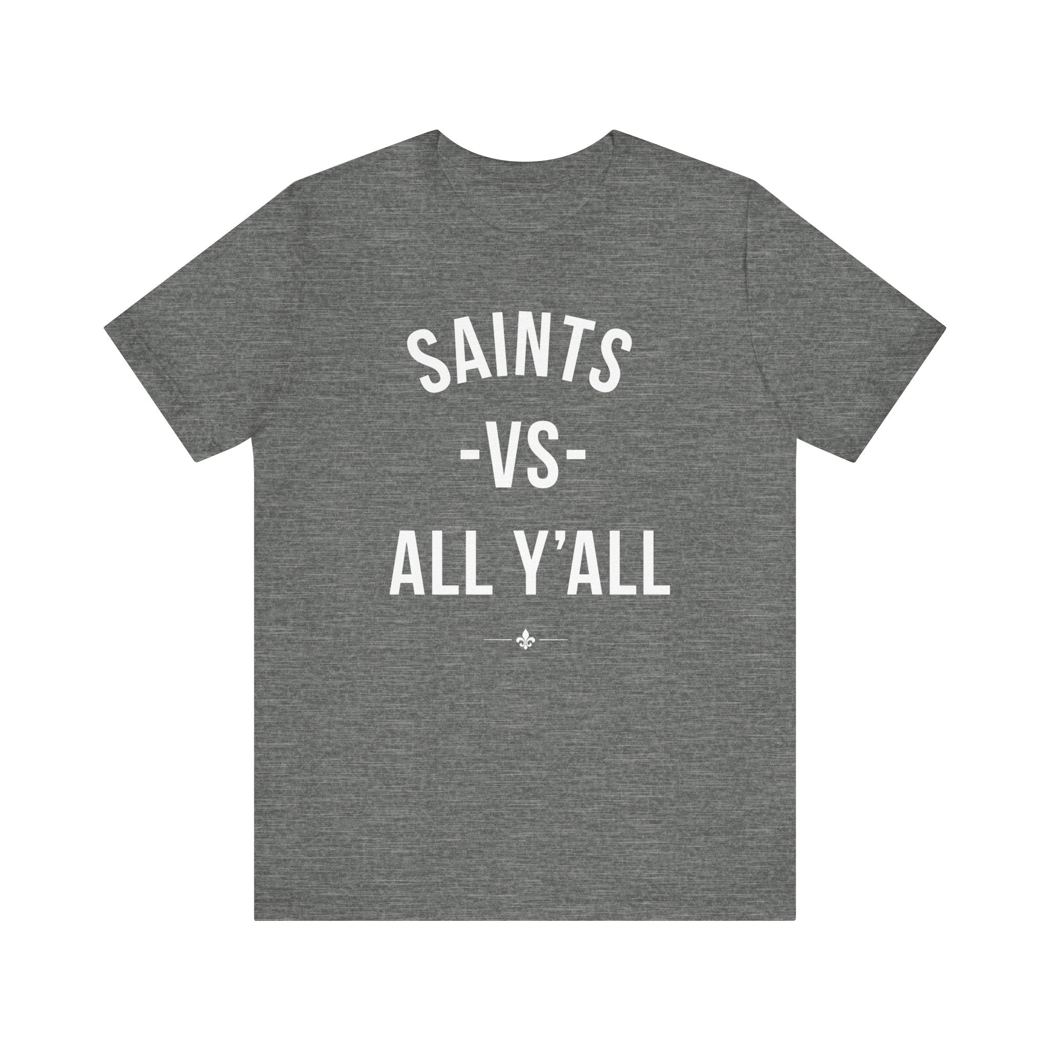 "Saints vs All Y'all" Tee