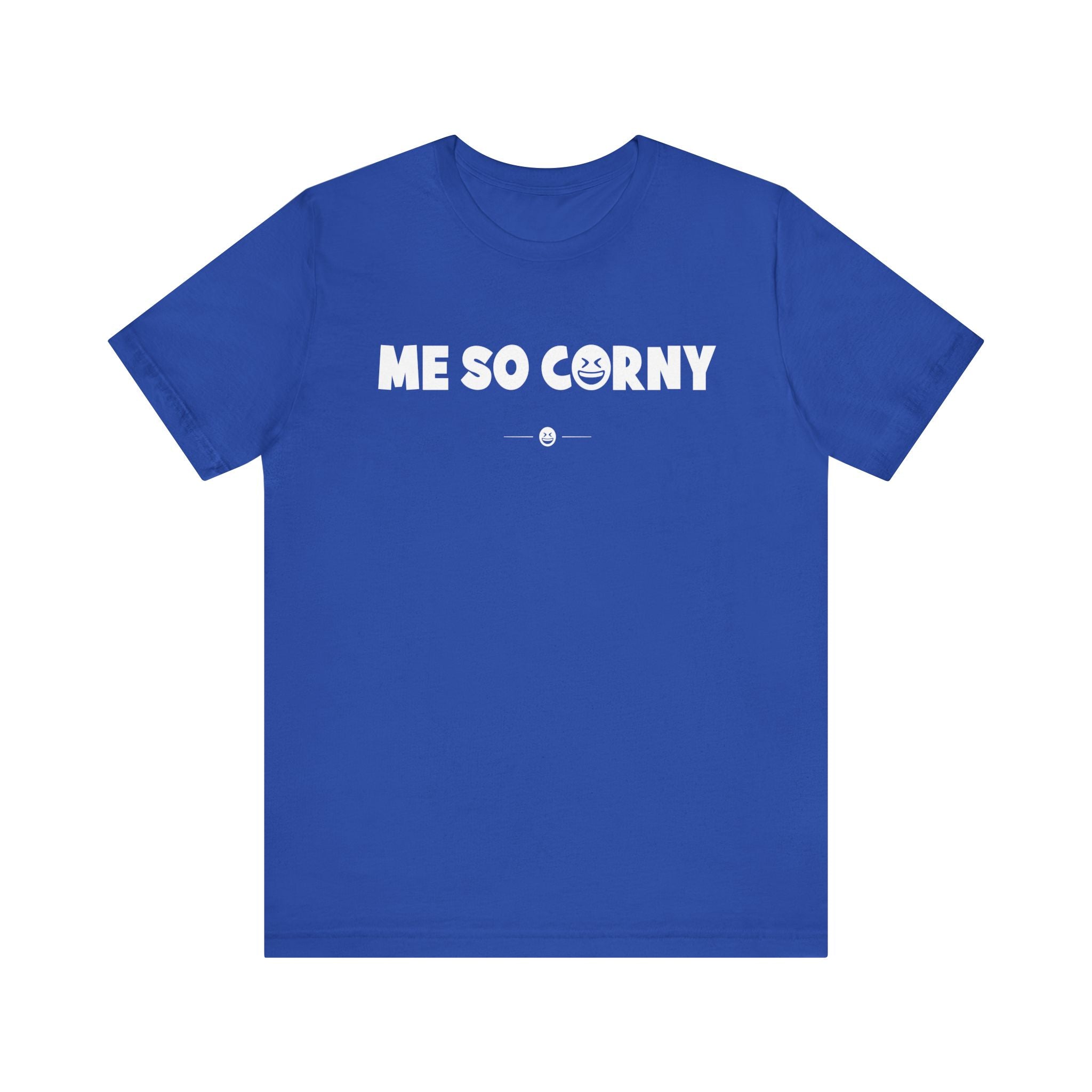 "Me So Corny" Tee