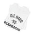 "Die Hard" Tee