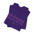 "Because She Can" Tee