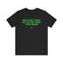 "You're Wrong" Tee