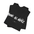 "Above All Namez" Tee
