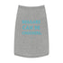 "Beggars Can Be Choosers" Dog Tee