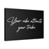 "Your Vibe" Canvas