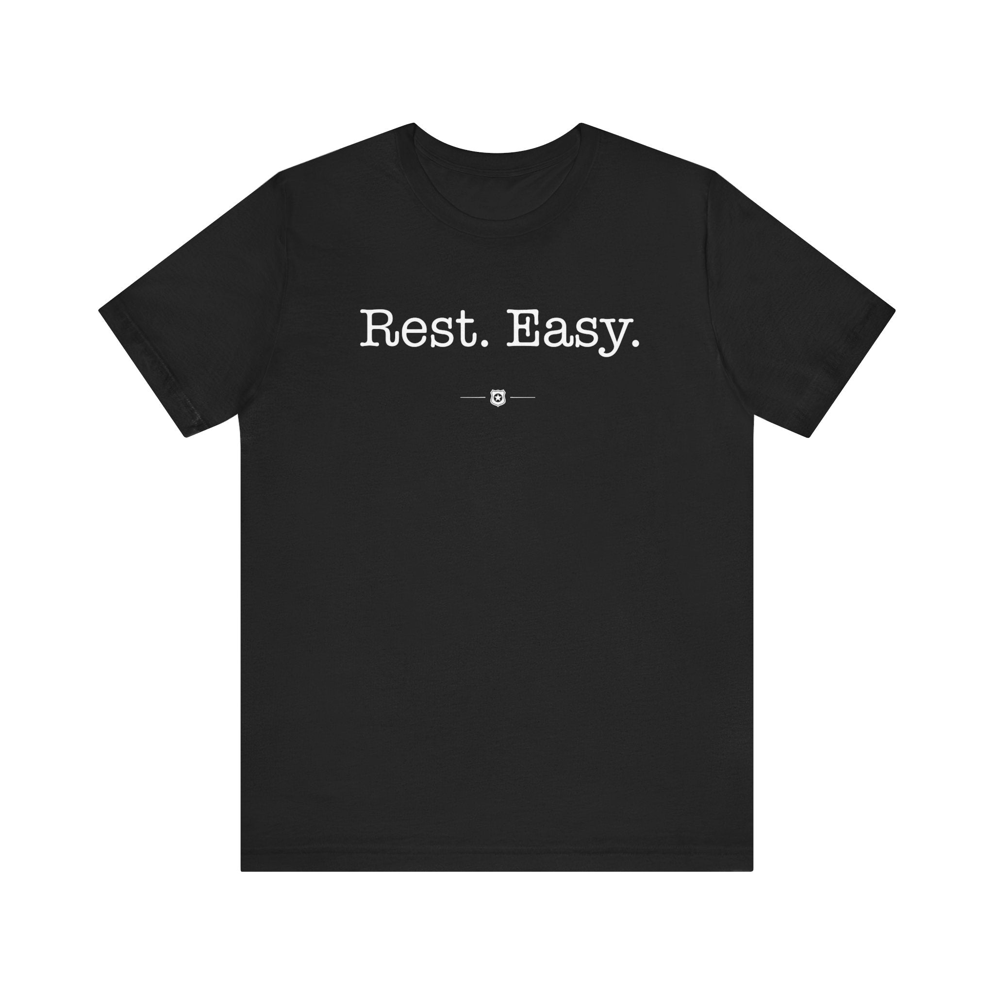 "Rest Easy" Tee