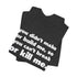 "Can't Break Or Kill Me" Tee