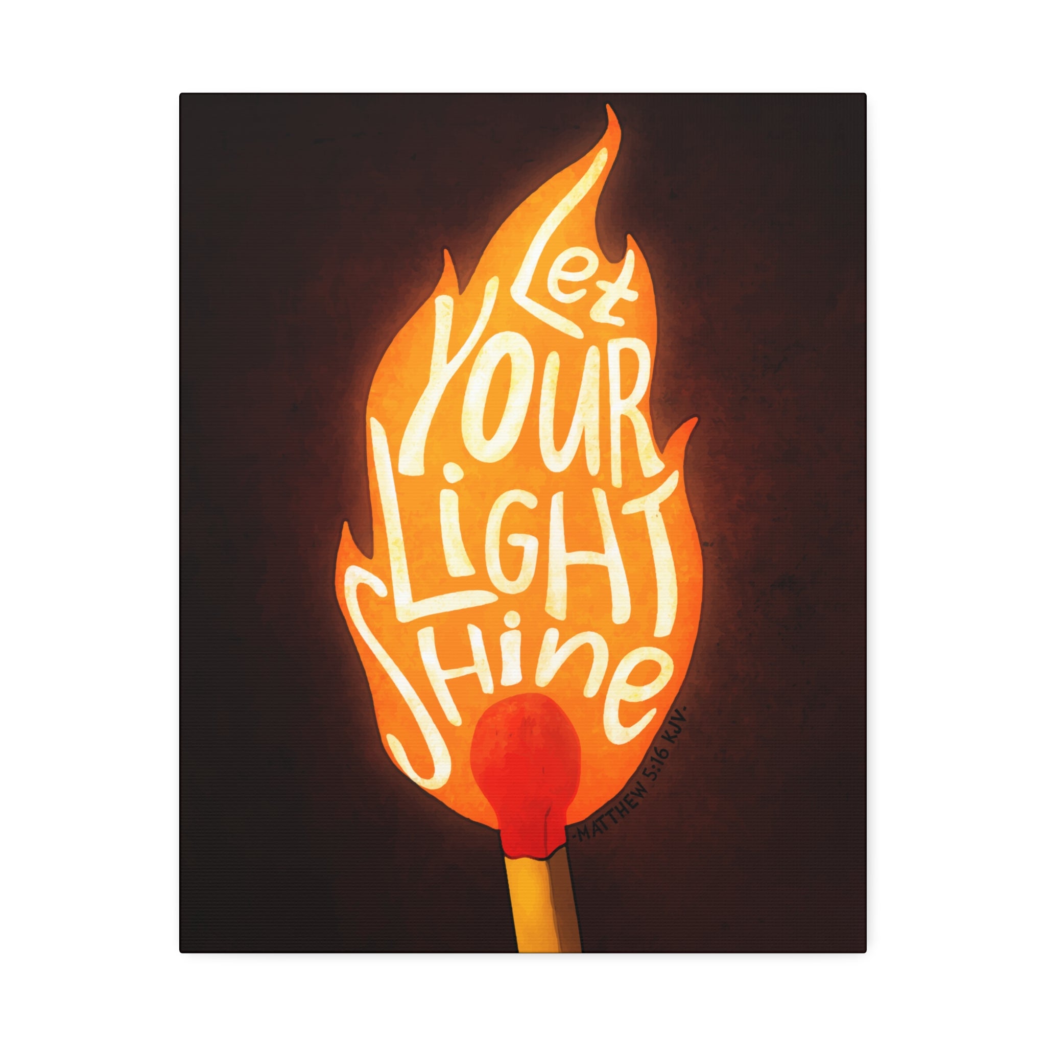 "Shine Your Light" Canvas