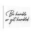 "Be Humble" Canvas