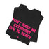 "Don't Make Me" Tee