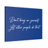 "Don't Brag" Canvas
