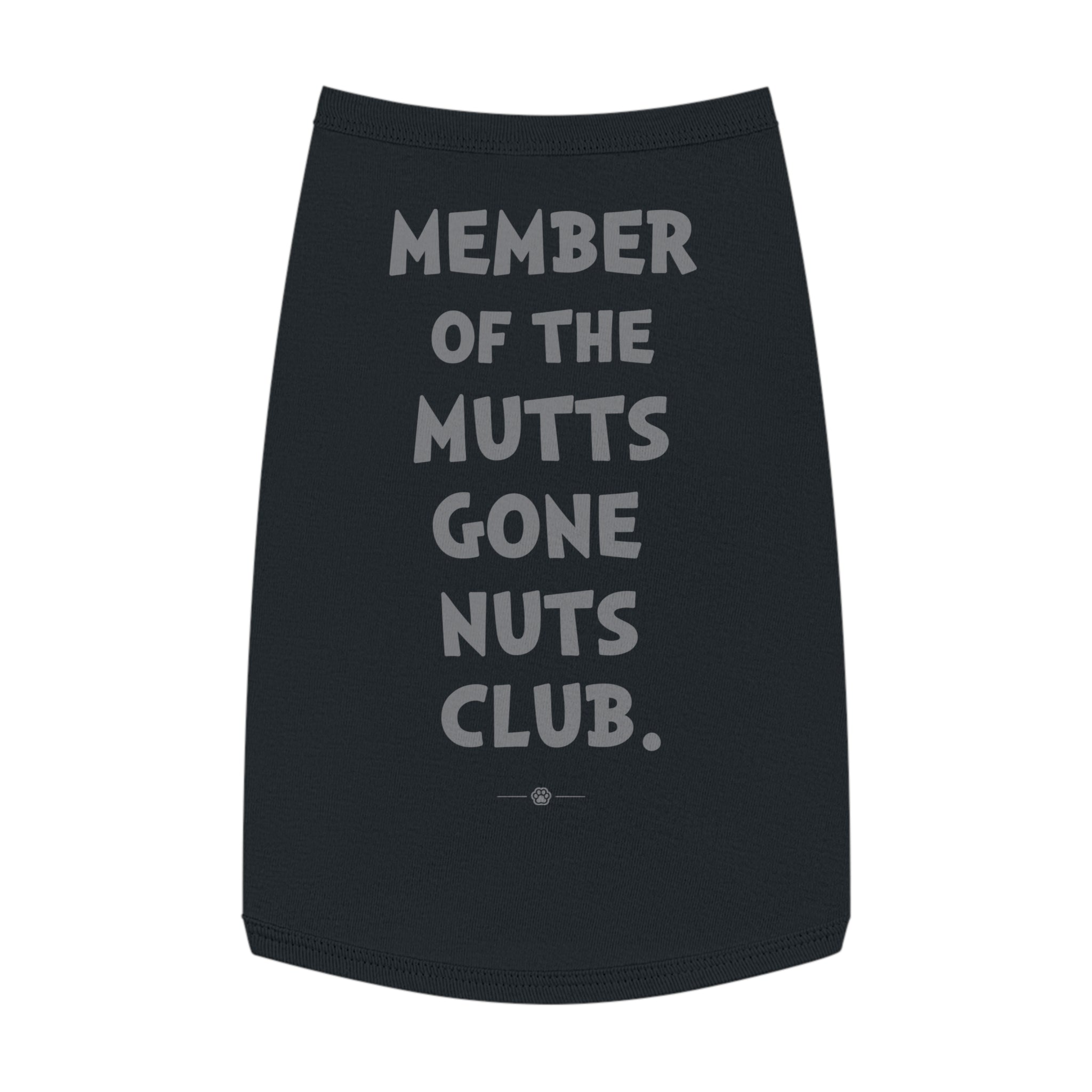 "Mutts Gone Nuts Club" Dog Tee