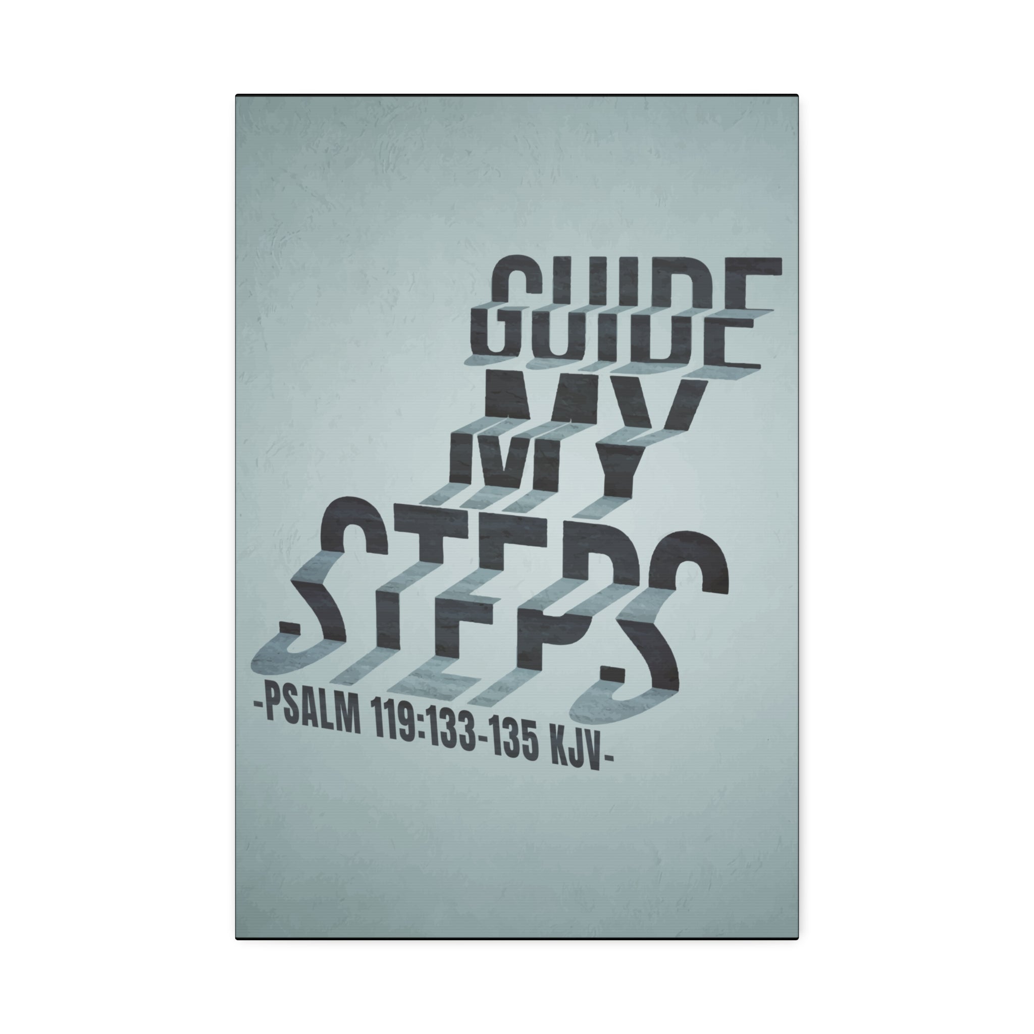 "Guide My Steps" Canvas