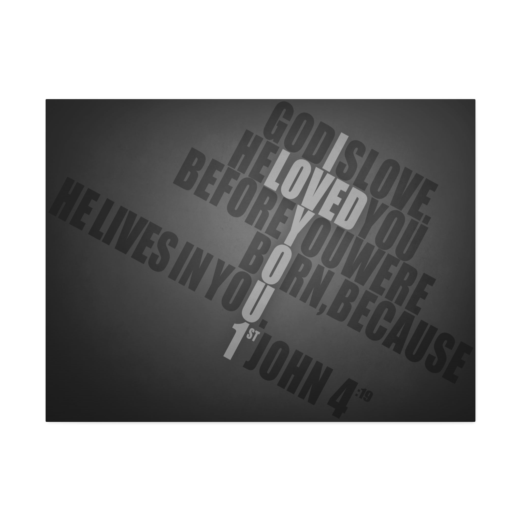 "Loved You 1st" Canvas (Black)