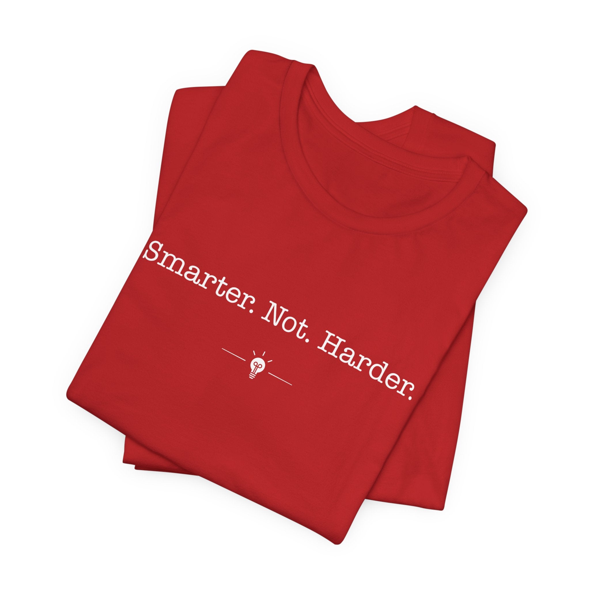 "Smarter Not Harder" Tee