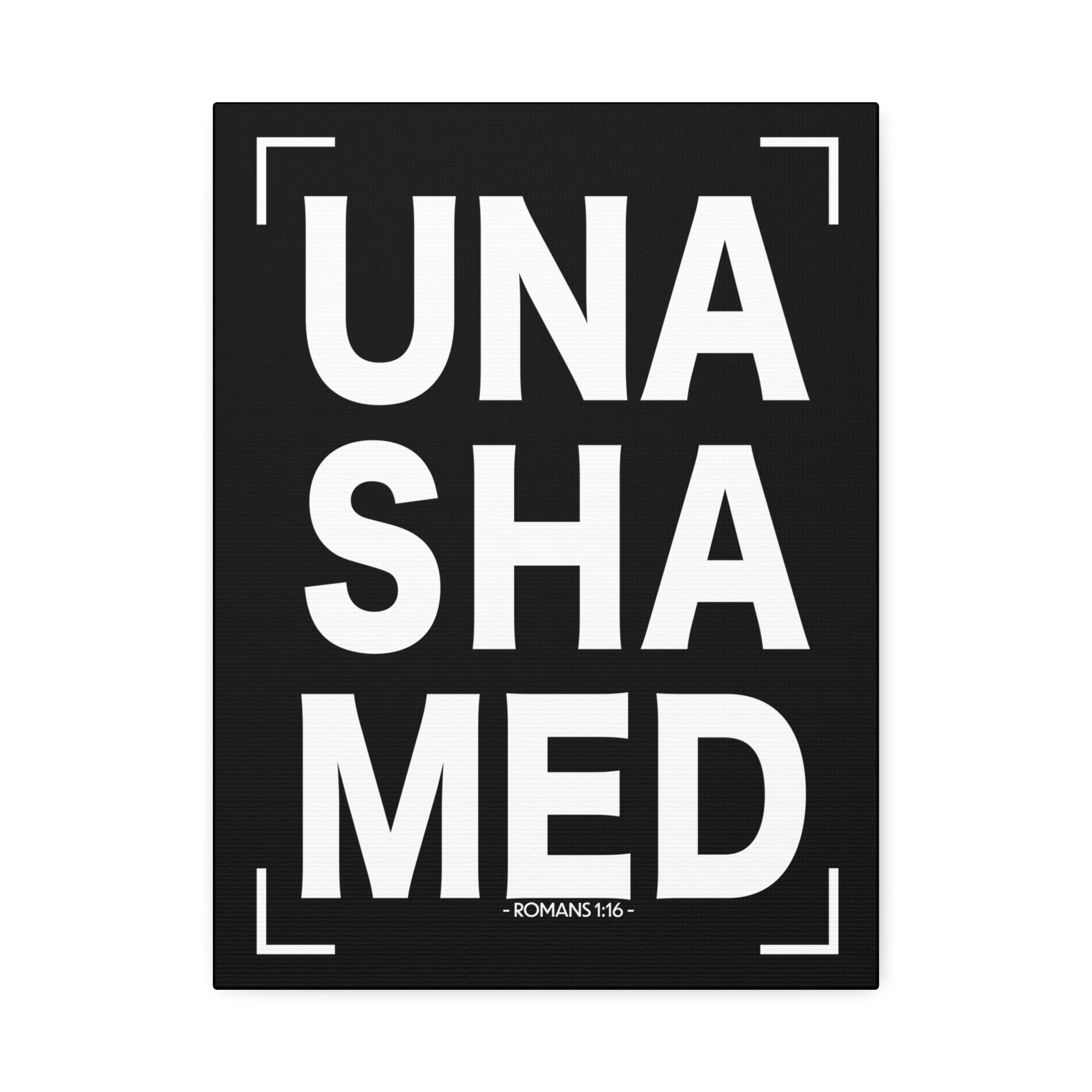 "Unashamed" Canvas