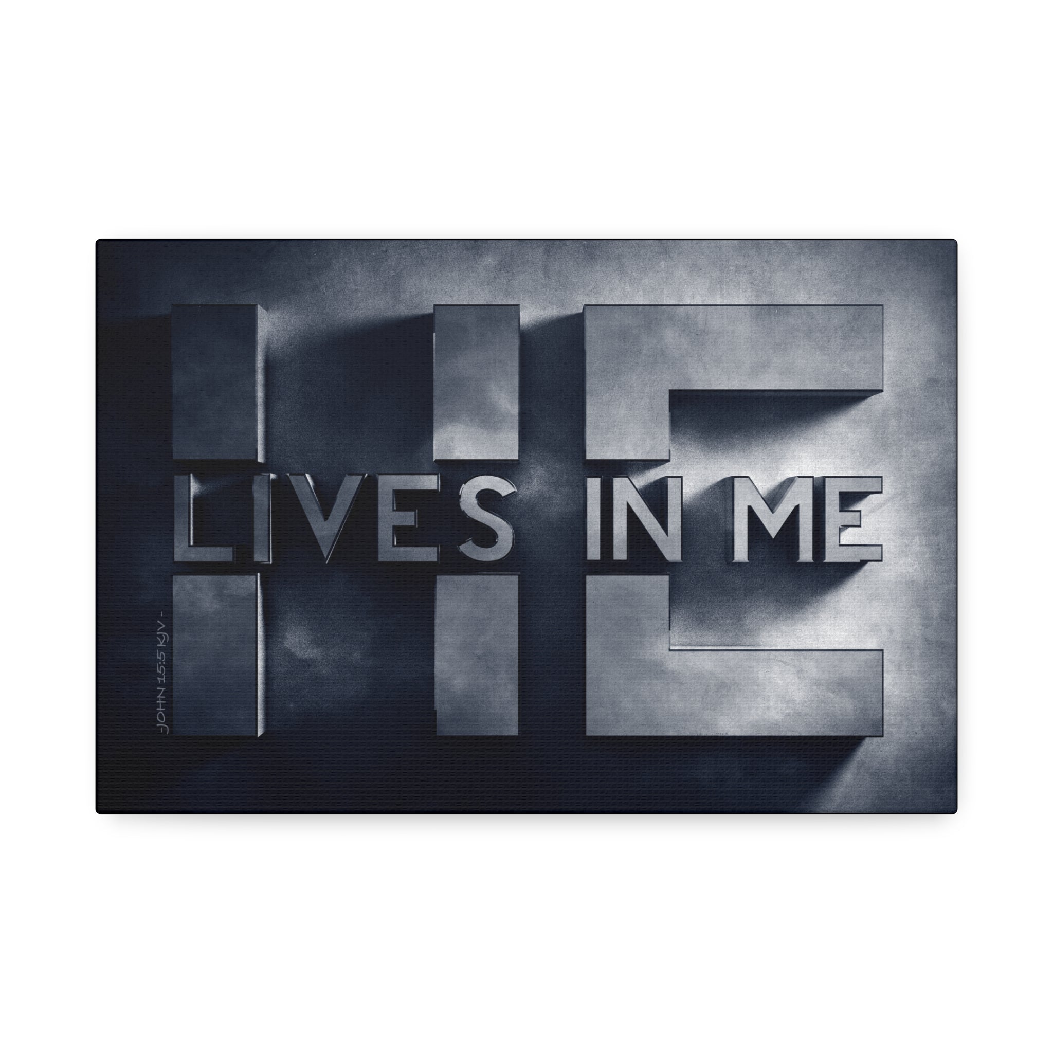 "He Lives In Me" Canvas (Blue)