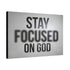 "Focused On God" Canvas