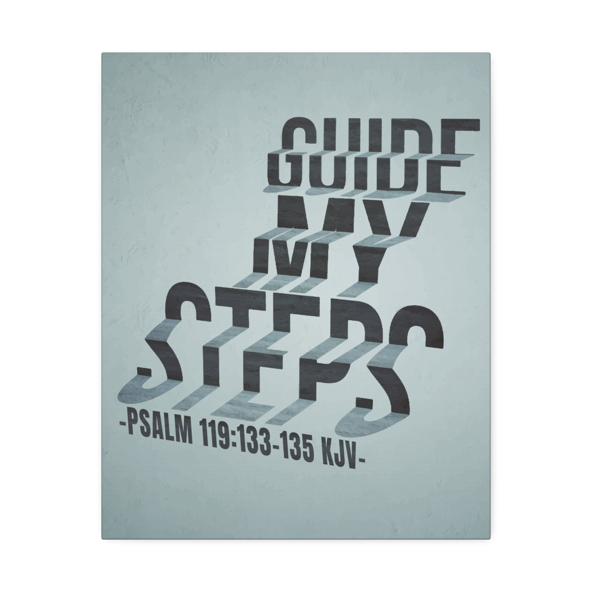 "Guide My Steps" Canvas