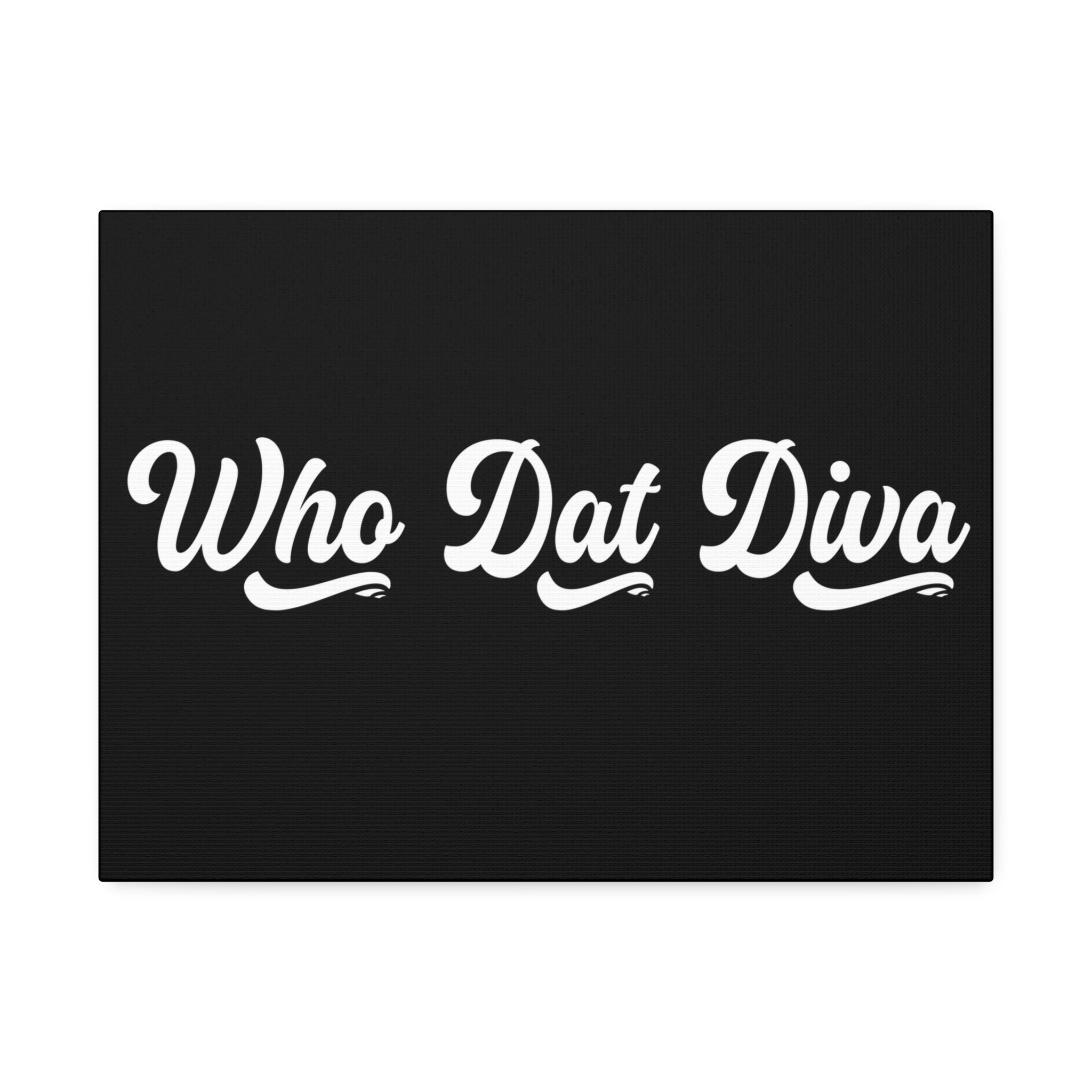 "Who Dat Diva" Canvas