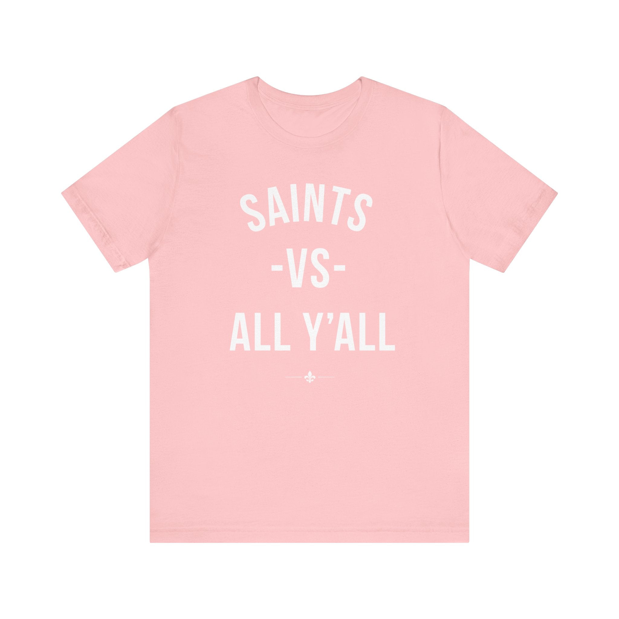 "Saints vs All Y'all" Tee