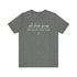 "Because She Can" Tee