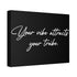 "Your Vibe" Canvas