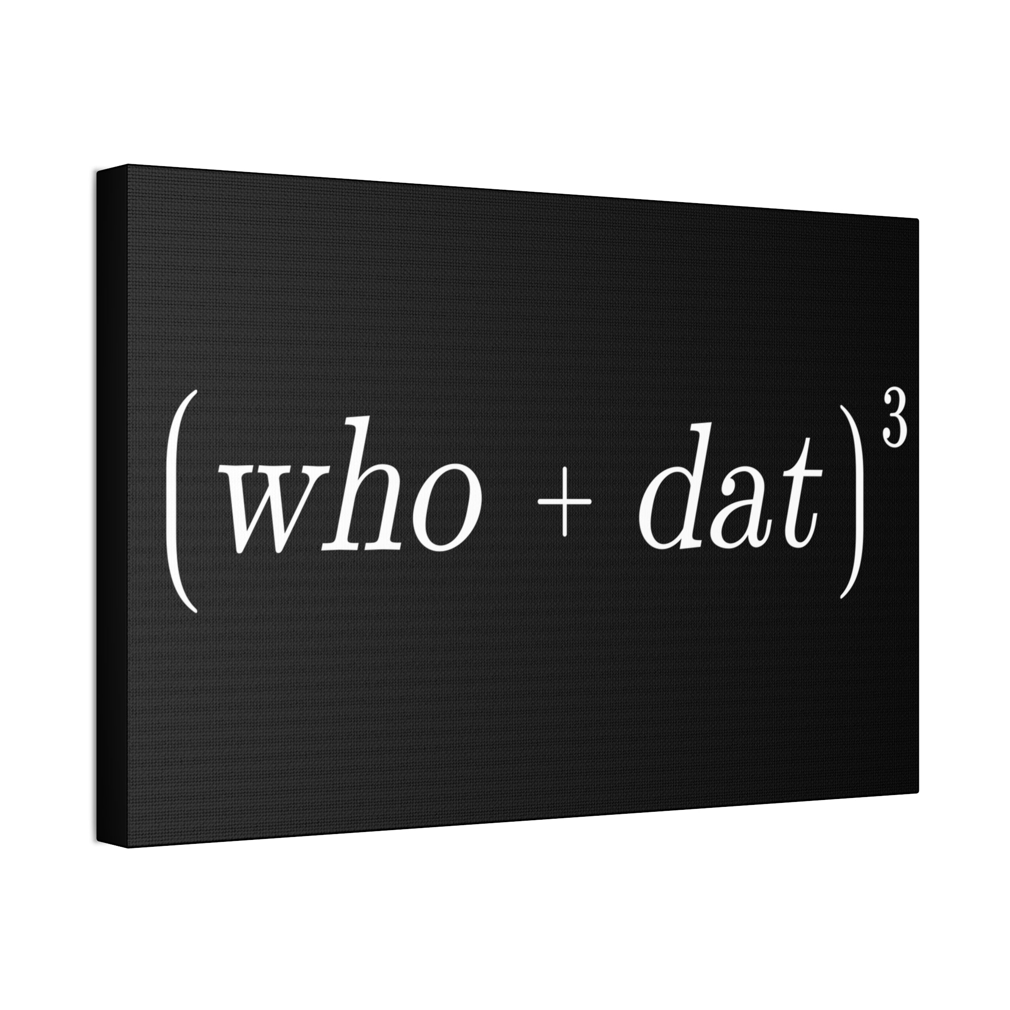 "Who Dat Theory" Canvas