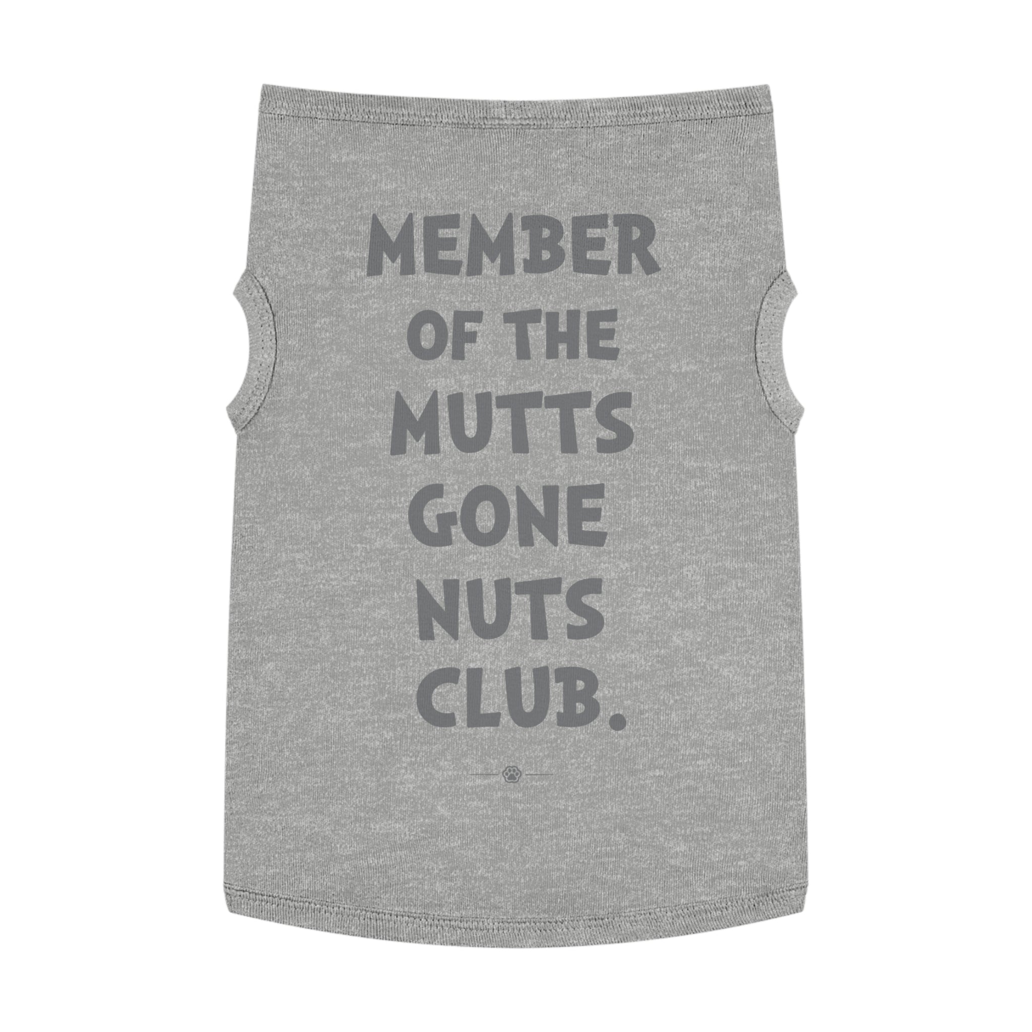 "Mutts Gone Nuts Club" Dog Tee