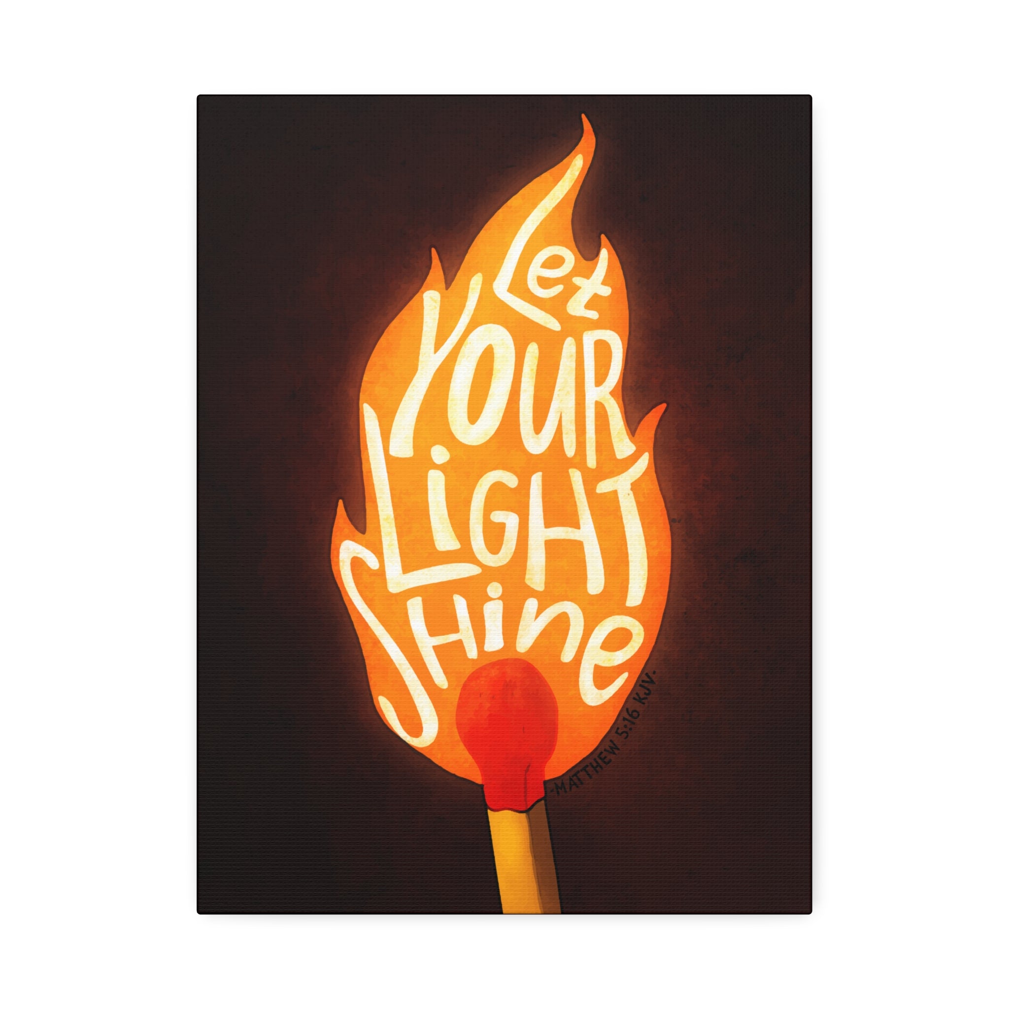"Shine Your Light" Canvas