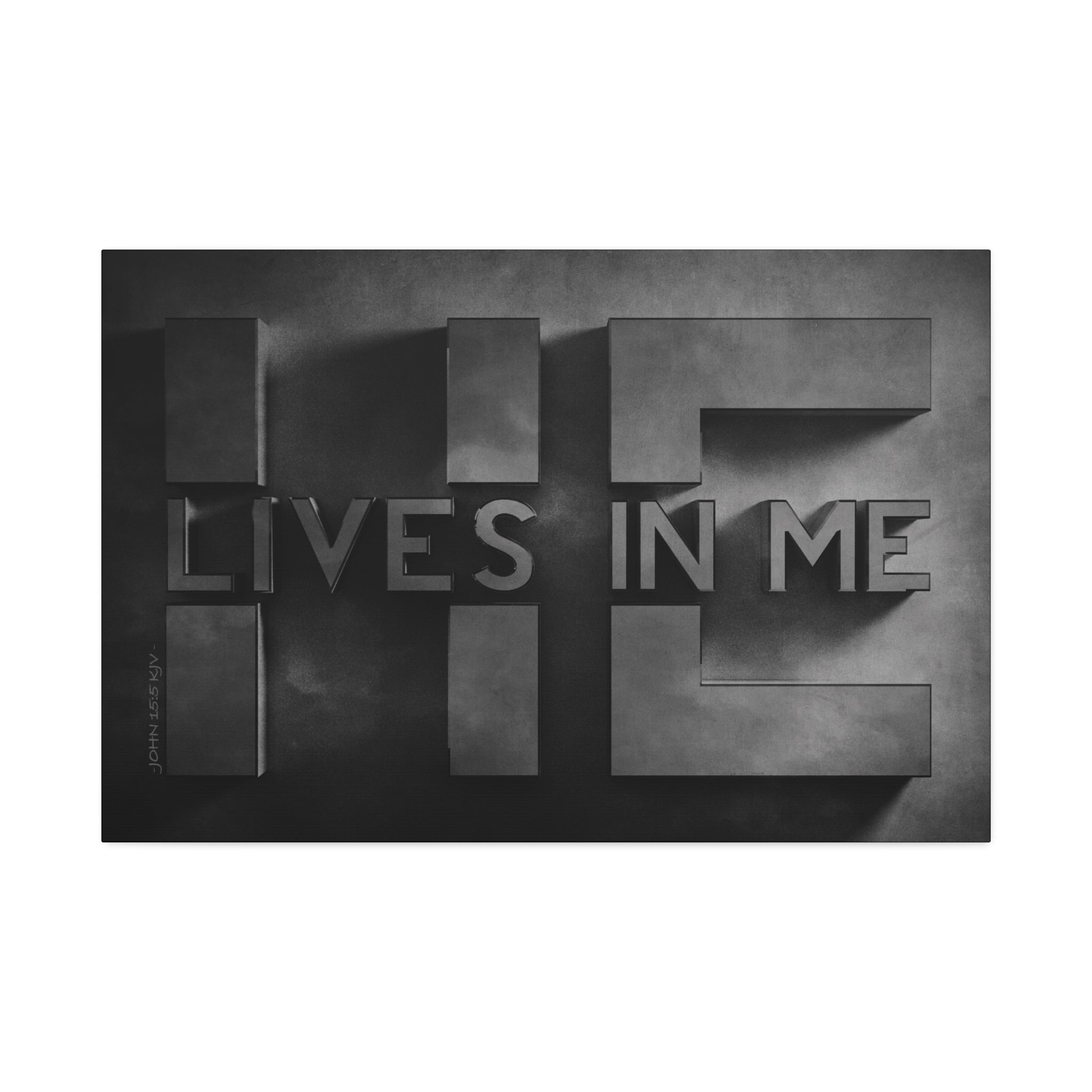 "He Lives In Me" Canvas (Black)